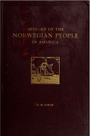Download The History of Norwegian People in America